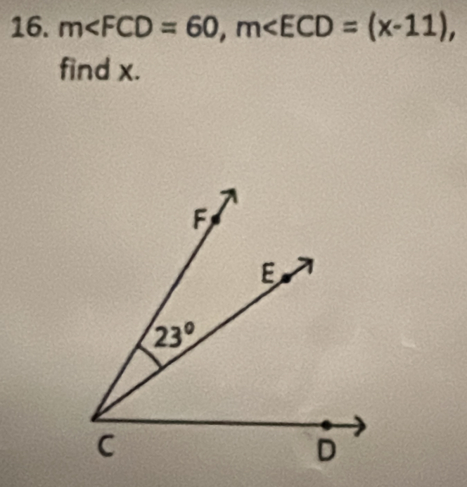 m∠ FCD=60,m∠ ECD=(x-11),
find x.