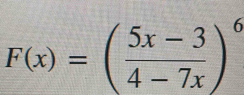 F(x)=( (5x-3)/4-7x )^6