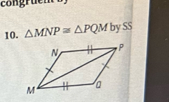 △ MNP≌ △ PQM by SS