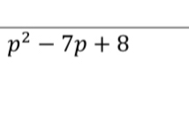 p^2-7p+8