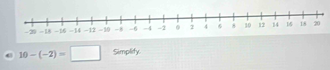 10-(-2)=□ frac ^circ  if nplify.