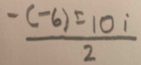  (-(-6)=10i)/2 