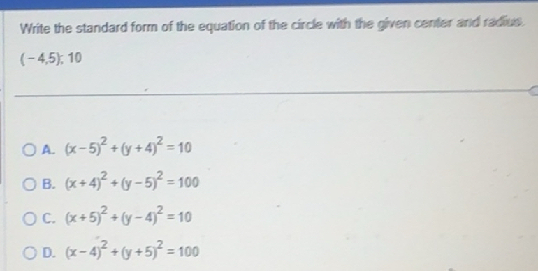 Solved: Write the standard form of the equation of the circle with the ...