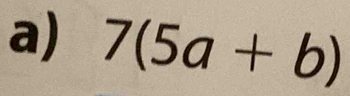 7(5a+b)