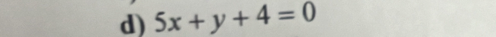 5x+y+4=0