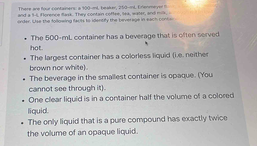Solved: There are four containers: a 100-mL beaker, 250-mL Erlenmeyer ...