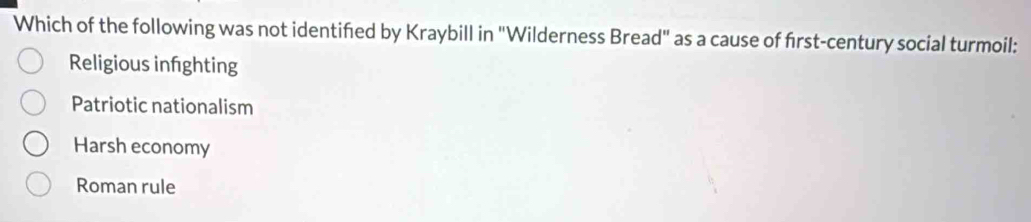 Solved: Which of the following was not identified by Kraybill in ...