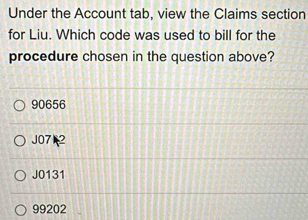 Solved: Under the Account tab, view the Claims section for Liu. Which ...