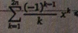 sumlimits _(k=1)^(2n)frac (-1)^k-1kx^k