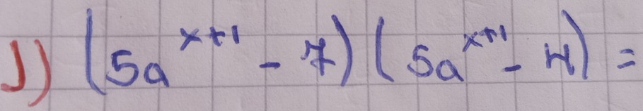 Resuelto:(5a^(x+1)-7)(5a^(x+1)-4)=