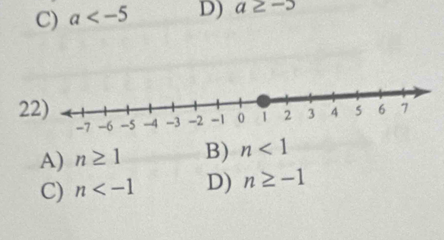 C) a
D) a≥ -5
2
A) n≥ 1
B) n<1</tex>
C) n
D) n≥ -1