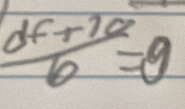  (df+10)/6 =g