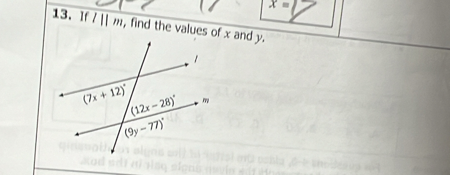 x=
13. If l||m , find the values of x and y.