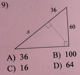 A) 36 B) 100
C) 16 D) 64