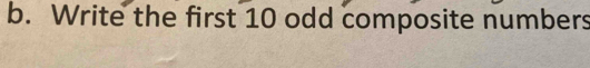 Write the first 10 odd composite numbers