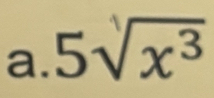 5√x³