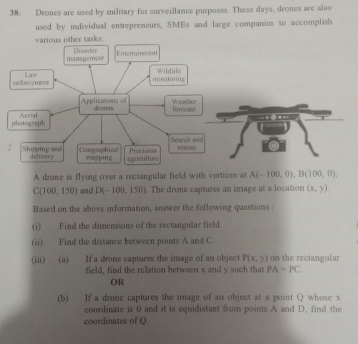 Solved: Drones are used by military for surveillance purposes. These ...
