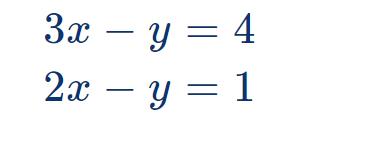 3x-y=4
2x-y=1