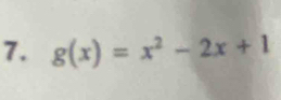 g(x)=x^2-2x+1