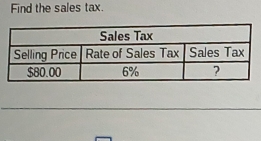 Find the sales tax.