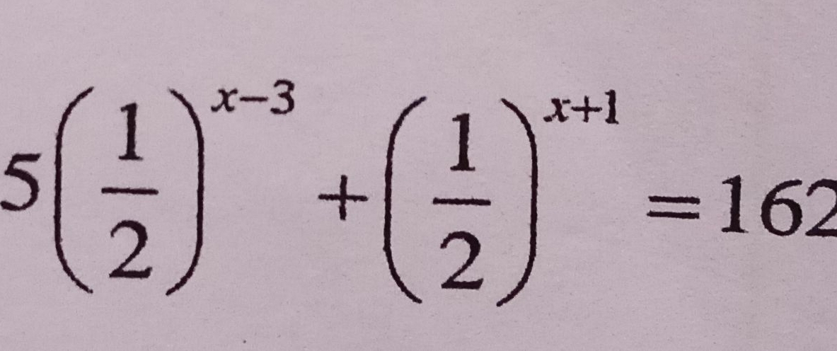 5( 1/2 )^x-3+( 1/2 )^x+1=162