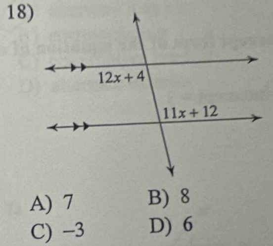 A) 7 B) 8
C) -3
D) 6