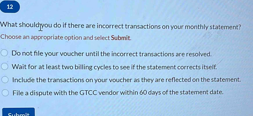 Solved: What should you do if there are incorrect transactions on your ...