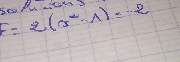 So Puam3
=2(x^2-1)=-2