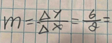 m= Delta y/Delta x = 6/θ  =