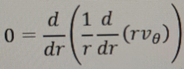 0= d/dr ( 1/r  d/dr (rv_θ ))