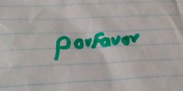 Porfavor