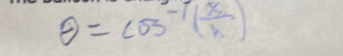 θ =cos^(-1)( x/h )