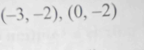 (-3,-2),(0,-2)