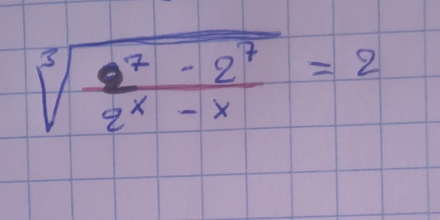 sqrt[3](frac 9^7-2^7)2^x-x=2