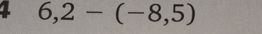 1 6,2-(-8,5)