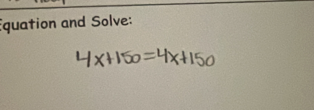 quation and Solve: