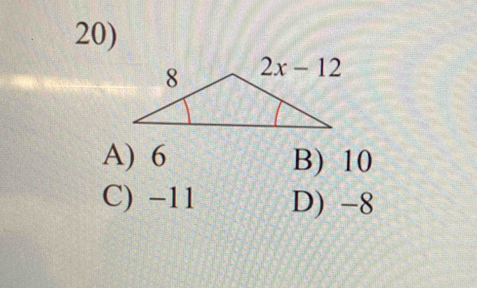 A) 6 B) 10
C) −11 D) -8