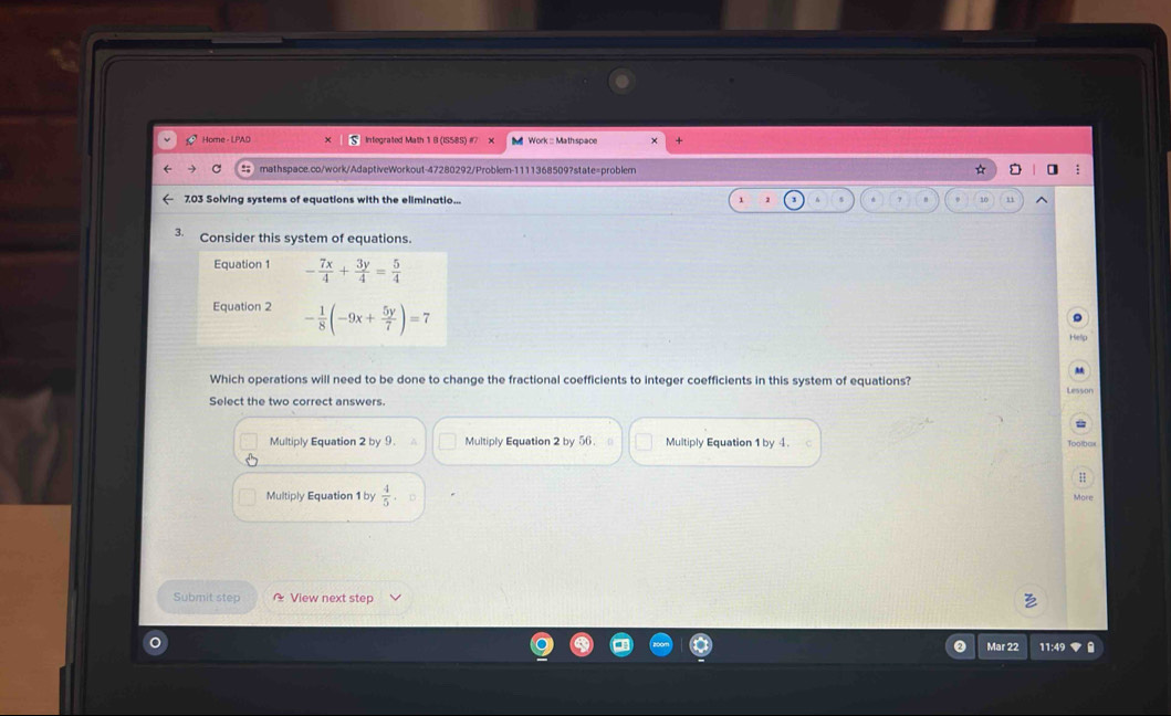 Solved: Home - LPAD x § Integrated Math 1 B (IS58S) #? x t Work ...