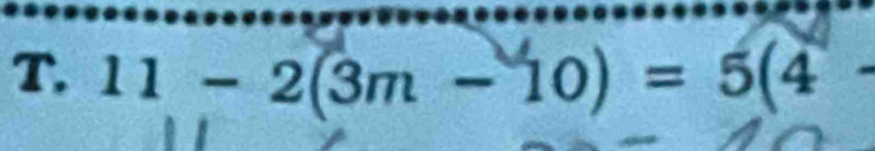 11-2(3m-10)=5(4