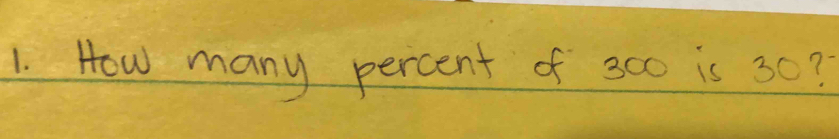 How many percent of 3c0 is 30?