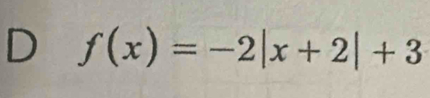 f(x)=-2|x+2|+3