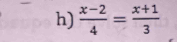  (x-2)/4 = (x+1)/3 