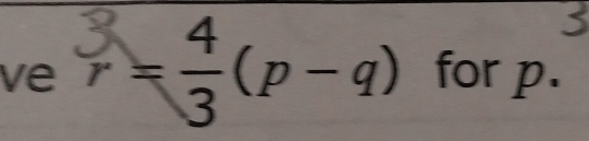 ve - (p-q) for p.