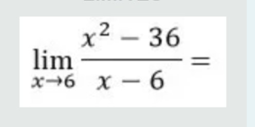 limlimits _xto 6 (x^2-36)/x-6 =