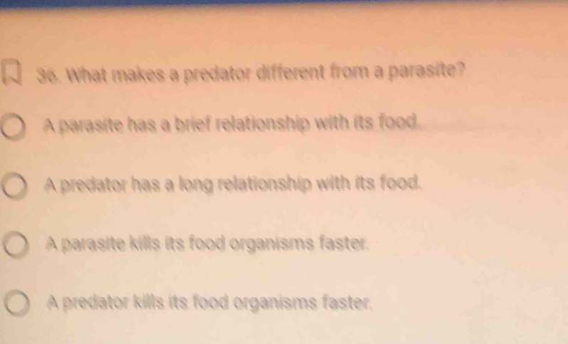 Solved: What makes a predator different from a parasite? A parasite has ...