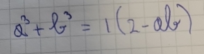 a^3+b^3=1(2-ab)