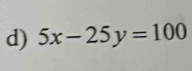 5x-25y=100