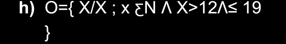 0= X/X;xxi Nwedge X>12wedge ≤ 19
、