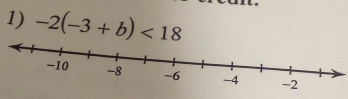 -2(-3+b)<18</tex>