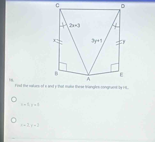 x=5,y=5
x=2,y=2